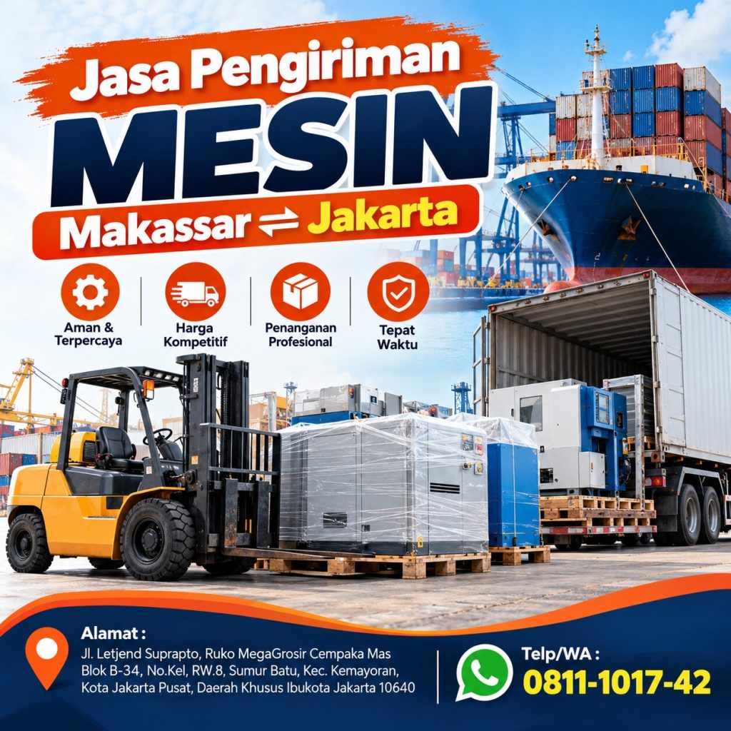 Jasa Pengiriman Mesin Makassar Jakarta